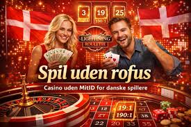 Danske Casinoer Uden Rofus Spil Sikkert og Ansvarligt