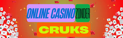 Casino zonder CRUKS Nederland - Speel Veilig en Vrij