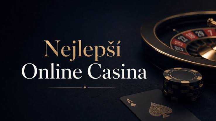 Nejlepší české online casino Vyberte si své štěstí